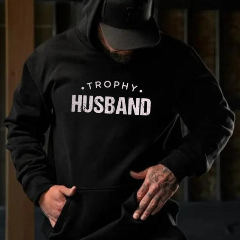 Trophy Husband Funny Husband Quote Shirt