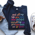 Christian Faith Bible Verse “You Have Been Faithful” Unisex Sweatshirt