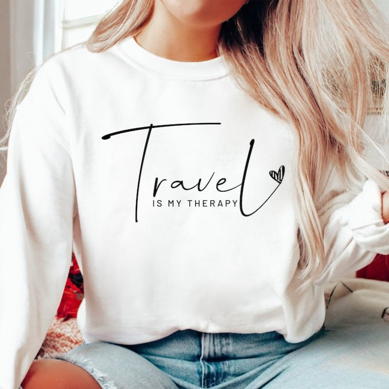 Travel Is My Therapy Traveler Unisex Sweatshirt