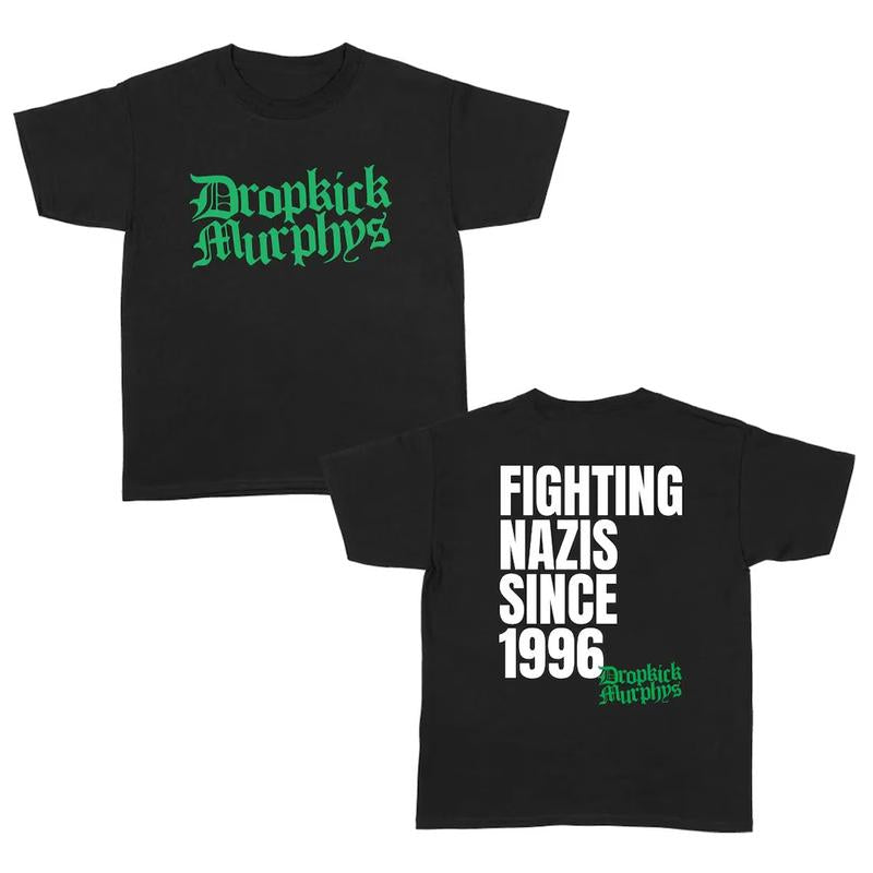 Fighting Nazs Since 1996 Dropkick Murphys Unisex Shirt