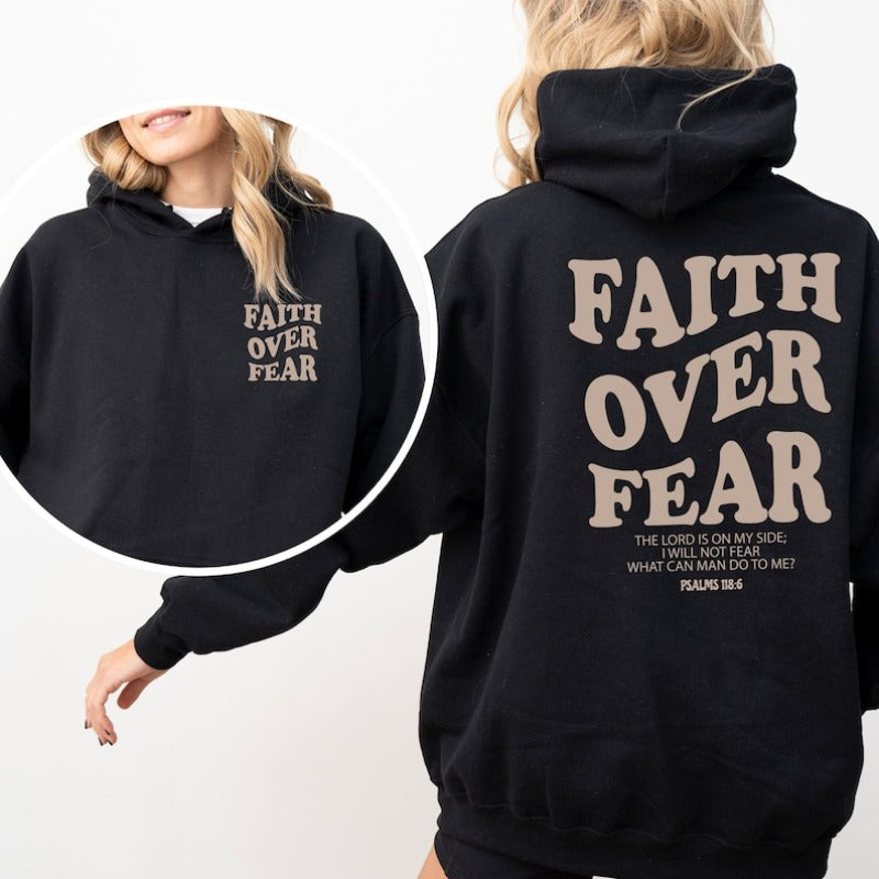 Faith Over Fear Christian Unisex Hoodie: Bible Verse Apparel
