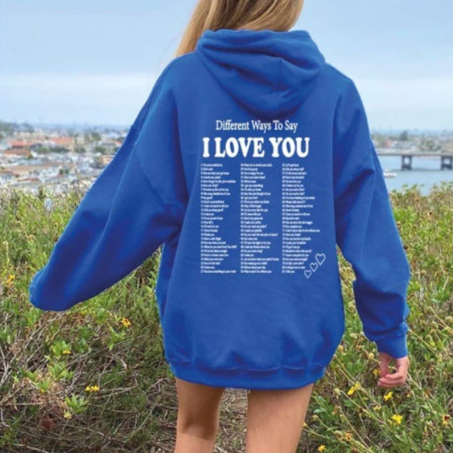 Different Ways to Say Love Trendy Unisex Hoodie